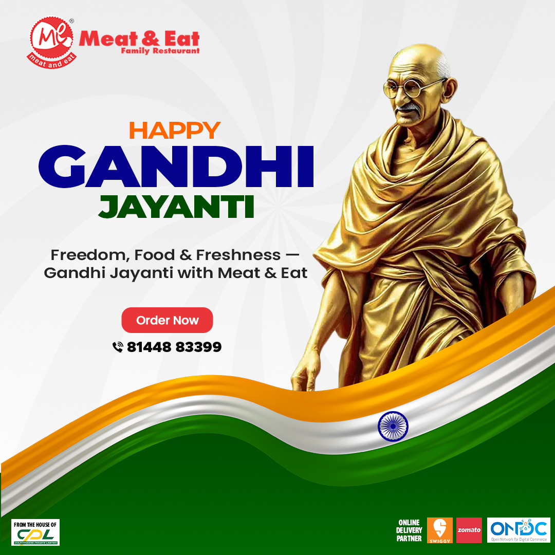 #GandhiJayanti #MahatmaGandhi #Bapu #SpiritOfGandhi #TruthAndNonviolence #RememberingGandhi #MeatAndEat #TasteOfTruth #FlavoursOfFreedom #SimplicityInEveryBite #TruthOnYourPlate #FreedomWithFlavour #HonestFoodHonestTaste #CelebrateWithMeatAndEat #IndiaCelebrates #meadandeat