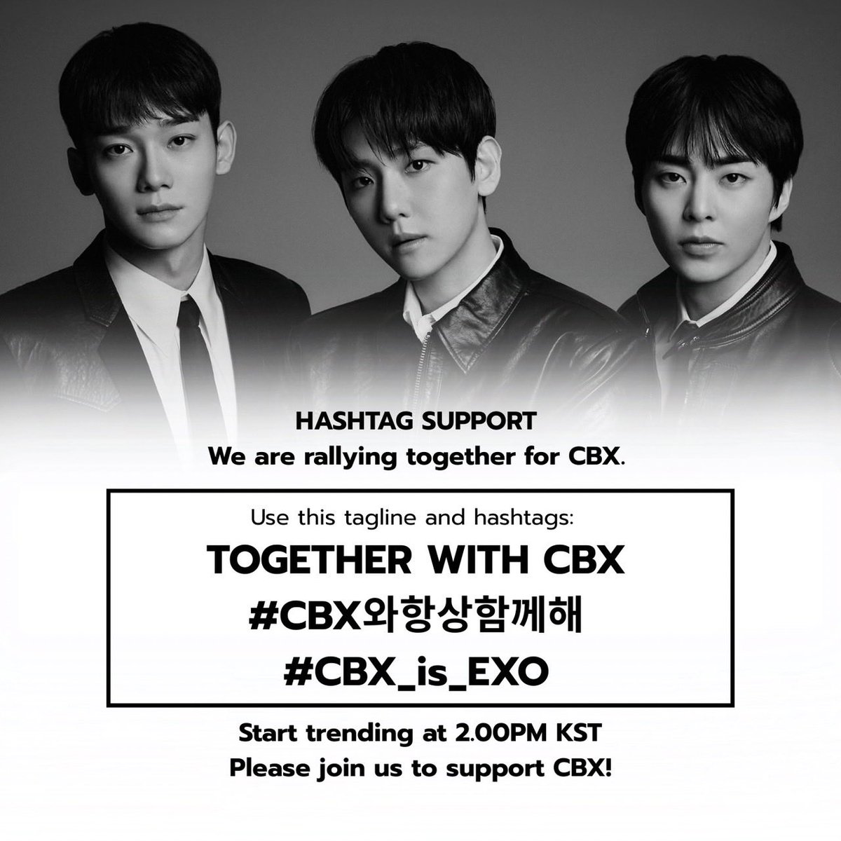 XEXOLParallel's tweet photo. HASHTAG SUPPORT
We are rallying together for CBX.

Use this tagline and hashtags: 

TOGETHER WITH CBX

#CBX와항상함께해
#CBX_is_EXO

Start trending the tags now🔥 https://t.co/cVu54dToEh