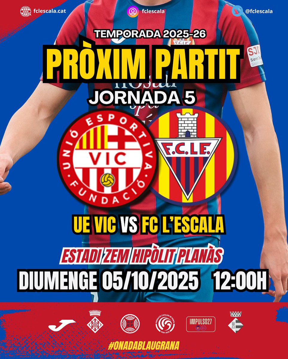 FCLESCALA's tweet photo. 𝐏𝐑Ò𝐗𝐈𝐌 𝐏𝐀𝐑𝐓𝐈𝐓

🗓 ᴅɪᴜᴍᴇɴɢᴇ 𝟢𝟧/𝟣𝟢
⚽️ ᴊᴏʀɴᴀᴅᴀ 𝟧
🕖 𝟣𝟤:𝟢𝟢𝖧
🆚 @UEVic_ 
🏟️ 𝖤𝖲𝖳𝖠𝖣𝖨 𝖹𝖤𝖬 𝖧𝖨𝖯Ò𝖫𝖨𝖳 𝖯𝖫𝖠𝖭À𝖲

#ueviclescal #tercerafederacio  #fclescala #onadablaugrana https://t.co/nI6bNbRw2x