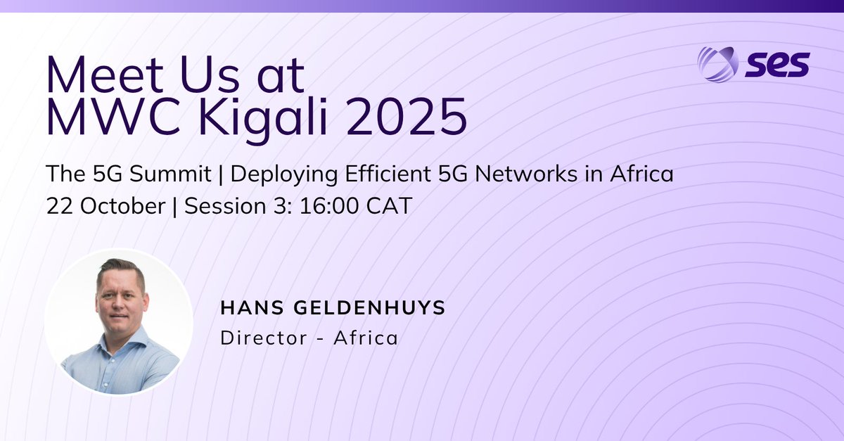 SES_Satellites's tweet image. SESer Hans Geldenhuys will be taking the stage at #MWC25 Kigali this month!

Join us at the MWC #5GSummit and discover how operators can deploy efficient 5G networks across Africa, tackling the challenges of rising energy costs and complex infrastructure in semi-urban and rural