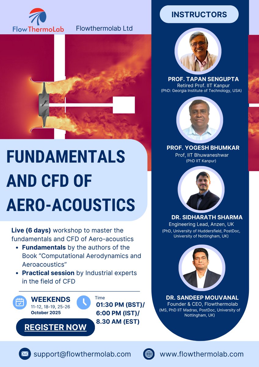 flowthermolab's tweet photo. 🔊 Exciting Workshop! 🔊
Learn Fundamentals &amp; CFD of Aeroacoustics from global experts 🌍

📅 11–12, 18–19, 25–26 Oct 2025
🌐 Live Online (~20 hrs, recordings available)
🎓 Hands-on CFD + expert lectures
✨ Use code CFDAERO for discount

👉 Register: https://t.co/CShKPs07tY https://t.co/VO9e5DLrsz