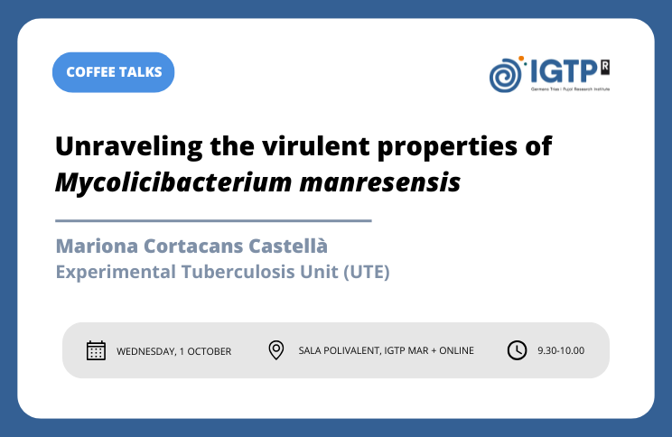 GTRecerca's tweet photo. 🔹 The IGTP Coffee Talk taking place tomorrow will focus on the virulent properties of Mycolicibacterium manresensis, presented by @mcortacans_ (@tbexperimental)

More information: https://t.co/j3tHYBa4Vh https://t.co/YBDQVq2DnE