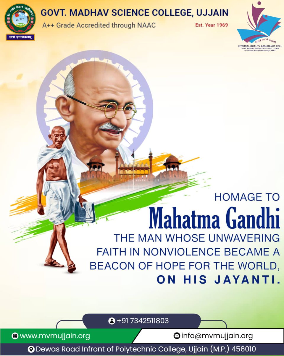 Greetings from Govt. Madhav Science College Ujjain
On this Gandhi Jayanti, let’s remember the Father of the Nation who showed us the power of truth and non-violence. His values continue to inspire us to walk on the path of peace and harmony. 
#GandhiJayanti #MahatmaGandhijayanti