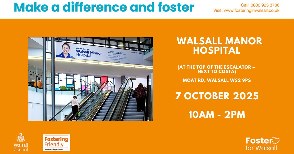 Ever thought about fostering? Not sure where to start? Then meet the team at Walsall Manor Hospital, Moat Rd, Walsall WS2 9PS. Talk to our foster carer and social worker who will answer your fostering questions.
Visit our website: go.walsall.gov.uk/fostering