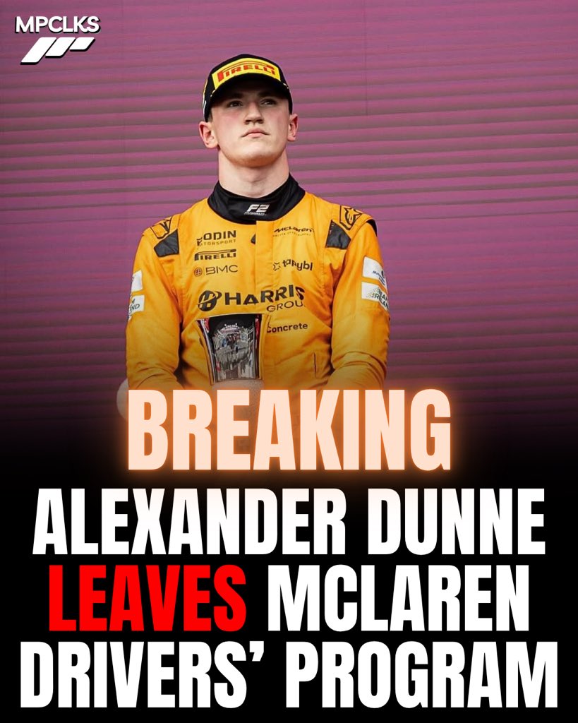 MotorspoClicks's tweet image. 🚨BREAKING: Alexander Dunne leaves the McLaren drivers’ program with immediate effect.

#F1 #Mclaren #Dunne