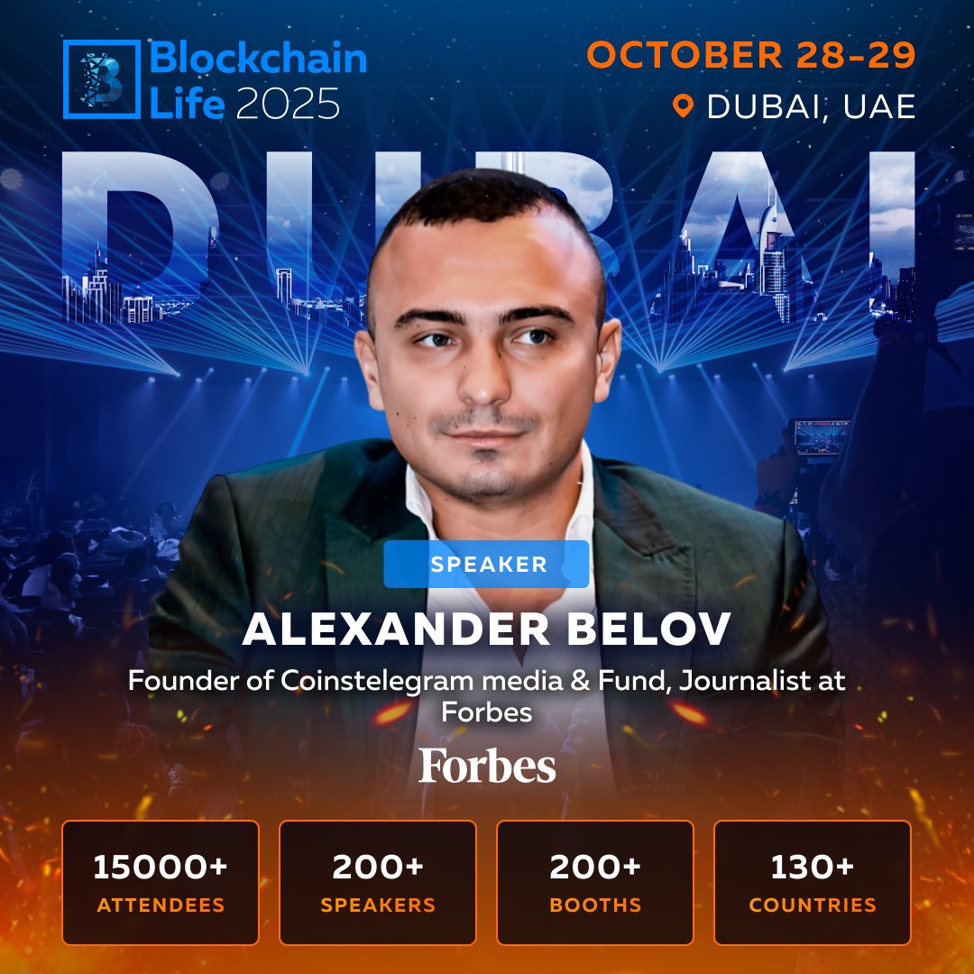 ⚡ <a href="/Coinstelegram1/">Coinstelegram</a> Media &amp; Fund Founder, <a href="/Forbes/">Forbes</a> journalist, <a href="/Alex__Belov/">Alexander Belov</a> joins the 15th anniversary Blockchain Life in Dubai

15,000+ attendees from 130 countries | Oct 28-29

🌍 Join the largest edition in its history:
blockchain-life.com/?utm_source=sp…