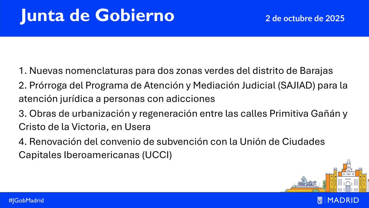 📣 Estos son los principales acuerdos aprobados hoy en la Junta de Gobierno del 2 de octubre de 2025 #JGobMadrid