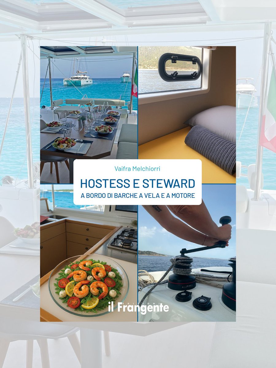 [#novitaeditoriali] Vaifra Melchiorri
📘 "Hostess e steward a bordo di barche a vela e a motore" è la guida pratica per chi vuole diventare hostess o steward e vivere il mare… da protagonista! bit.ly/4np9GCi