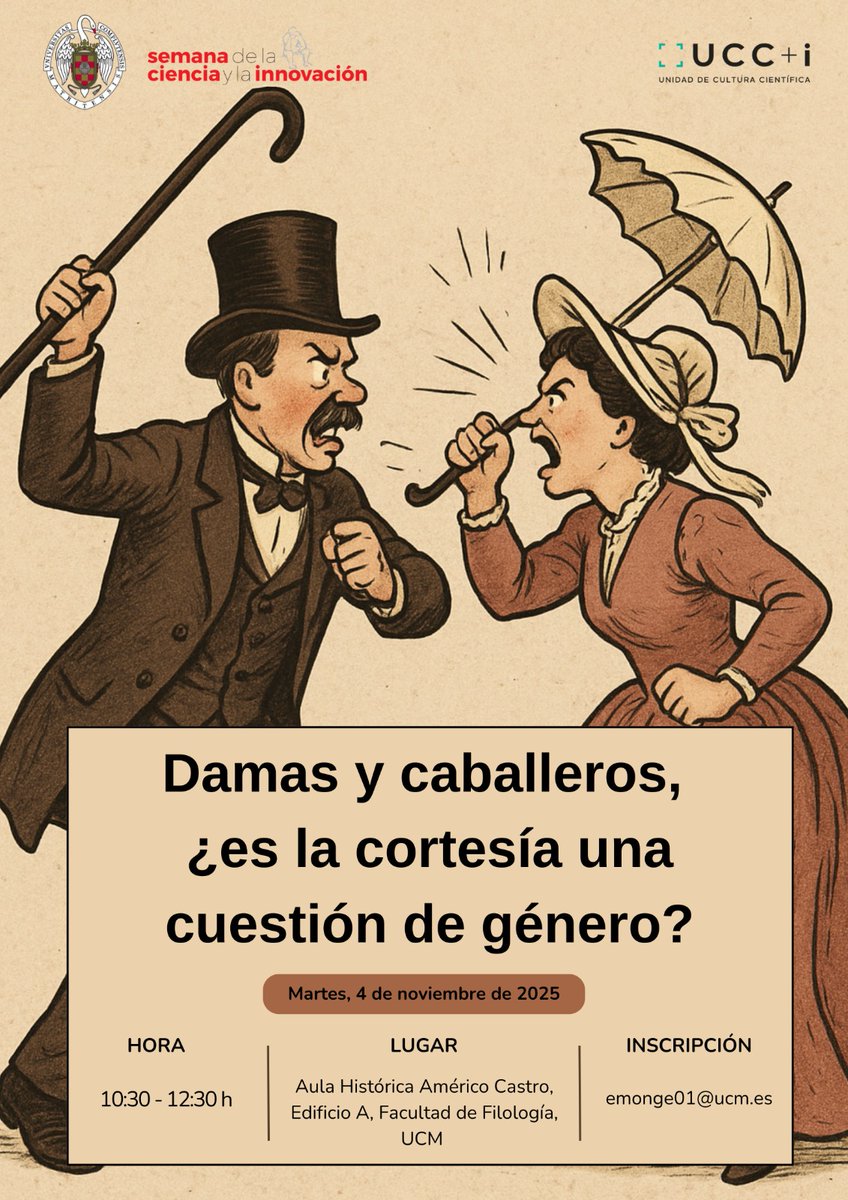 🟡 Actividad: "Damas y caballeros: ¿es la cortesía una cuestión de género?"

🗓️ Martes, 4 de noviembre de 2025
🕑 10:30-12:30 h
📍 Aula histórica Américo Castro (edificio A <a href="/FilologiaUCM/">Facultad de Filología de la UCM</a>)
📩 Inscripción obligatoria: emonge01@ucm.es

#SemanaDeLaCiencia