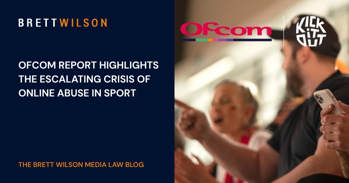 How sports personalities can seek legal help for online hate - brettwilson.co.uk/ofcom-report-h…