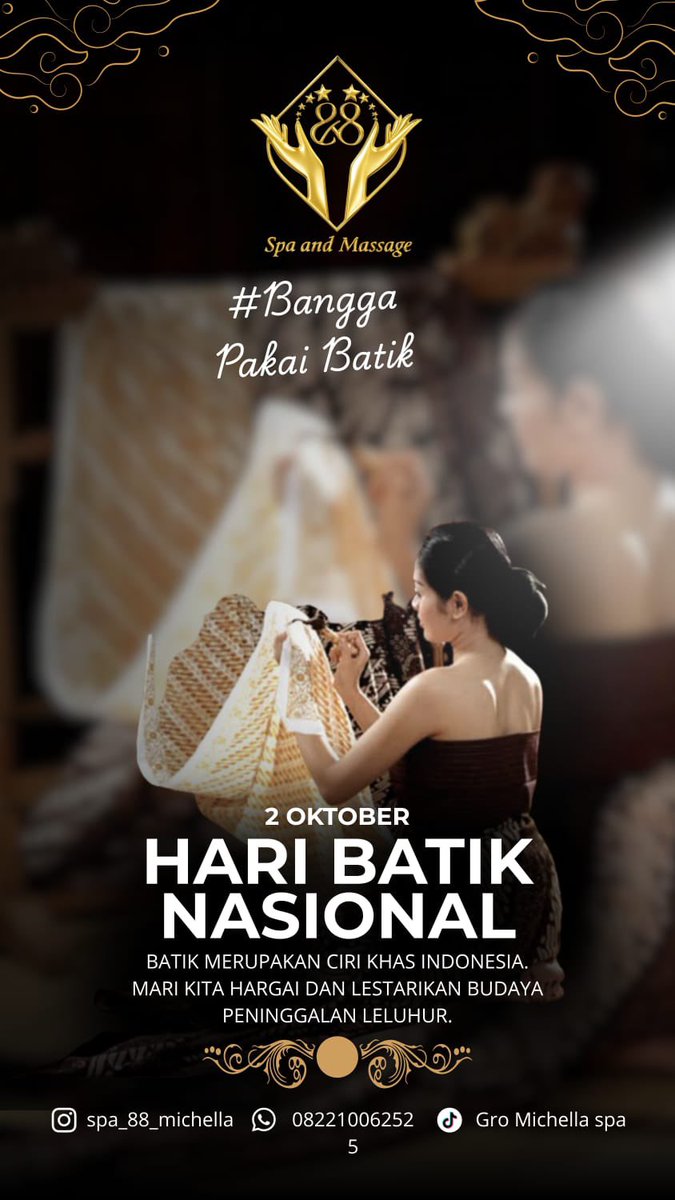 88Michella's tweet photo. Selamat hari batik nasional 
#surabayanightlife #massagesurabaya #88spa #pijitsurabaya #duniamalam https://t.co/SqXq8TMBT3