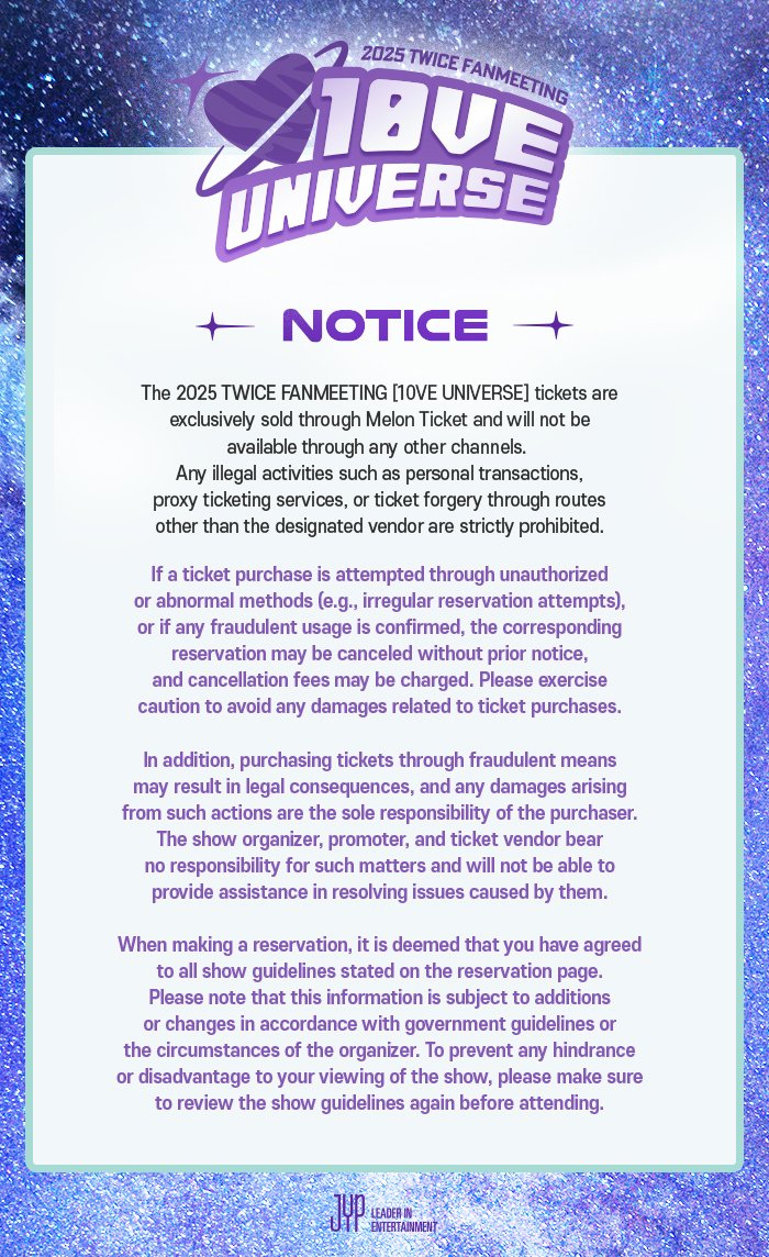 JYPETWICE's tweet photo. 2025 TWICE FANMEETING [10VE UNIVERSE]

Tonight(10/2) 8PM (KST), Additional Restricted View Seating Ticket Open!

https://t.co/V6oppRlgaa

Please be aware of all the instructions on the official reservation site before booking.

#원스 #ONCE #트와이스 #TWICE
#TWICE_10TH_ANNIVERSARY #10VE_UNIVERSE