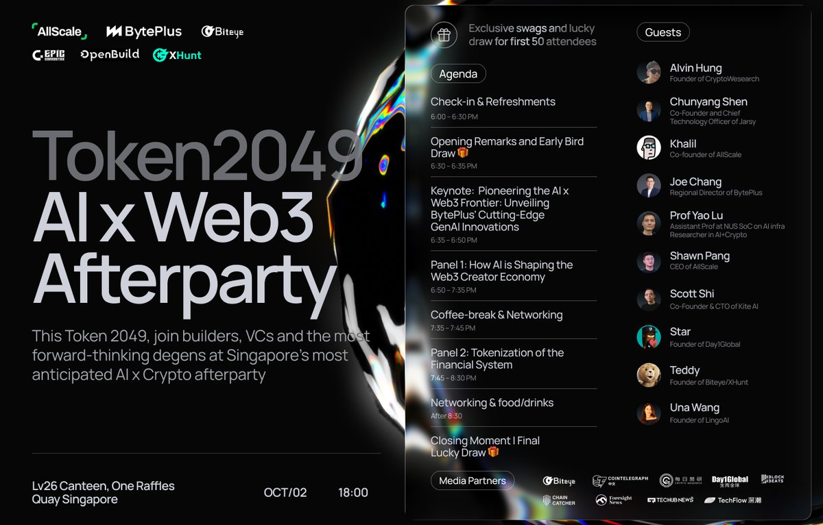 🔥最后召集！在Token2049开一场AI与Web3的盛宴🔥

AI x Web3！新加坡最期待的Afterparty，就差你了！

⏰ 时间： 10月2号，晚6点-9点
🚪 地点： RSVP后获取

阵容有多顶？
🎤 Keynote：<a href="/BytePlusGlobal/">BytePlus</a> Reginal Director Joe Chang
💬 两大硬核Panel，聊透AI+Web3 Creator Economy和Tokenization +