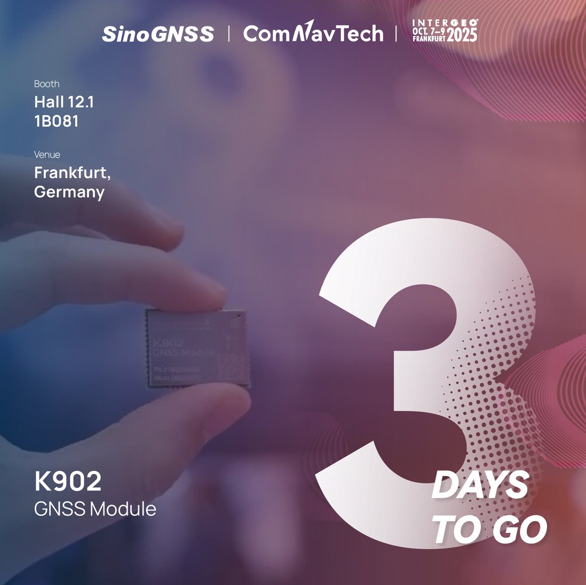 ComNav_Tech's tweet image. ⏳ 3 Days to Go
Just 3 days away! From GNSS to Laser RTK, we’re bringing the future of precision positioning to Intergeo 2025.
#ComNavTech #SinoGNSS #landsurvey #survey #positioning #GNSS #mapping #construction #laserrtk #GNSSmodules #GNSSboards #precisionfarming #Intergeo2025