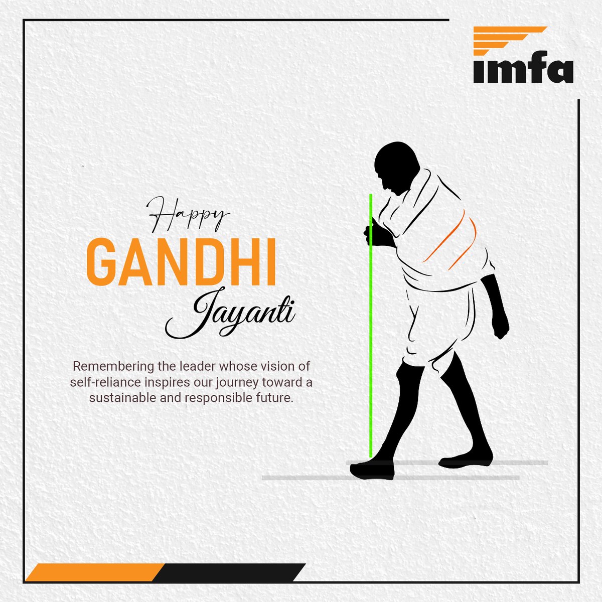 Honouring Mahatma Gandhi’s timeless ideals, we draw strength from his vision of self-reliance as we work towards building a future rooted in sustainability and responsibility.

IMFA wishes everyone a Happy Gandhi Jayanti.

#GandhiJayanti #MahatmaGandhi #IMFA