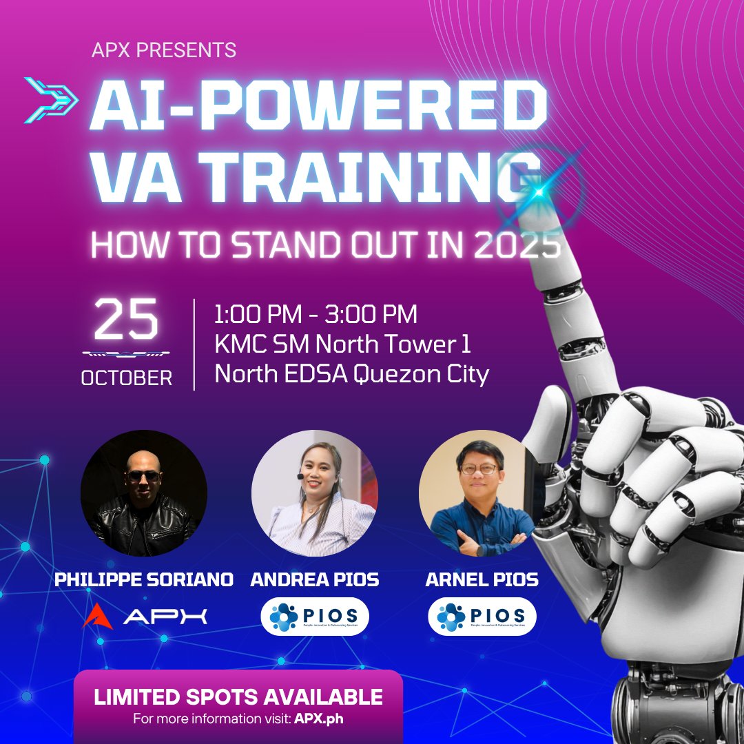 apxphilippines's tweet photo. AI-Powered VA Training: Stand Out in 2025 (Batch 7) 🚀

Want to attract more clients? Use AI to boost your VA career.

📍 FREE 2-hour face-to-face training
🎁 Includes AI Prompt Guide + starter templates

📝 Limited slots — register now: https://t.co/8DT6mMVUAz https://t.co/T0fstRbgJg