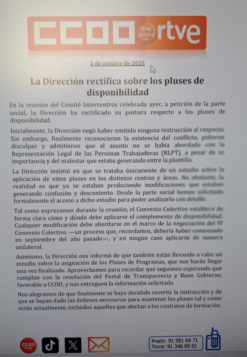 Rectificar es de sabios, dice el refranero popular. La disponibilidad se mantiene como está. La Dirección se disculpa y nos informa de un estudio sobre los pluses de programas que nos harán llegar cuando esté finalizado. extra.rtve.es/ccoo/documento…