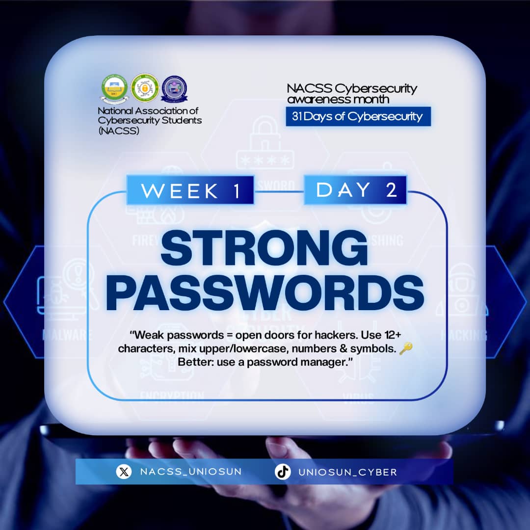 nacss_uniosun's tweet photo. 🔐 Think your password is strong? Hackers hope you don’t double-check.
The longer and smarter your password, the safer your digital world. 🌍✨
👉 Don’t reuse. Don’t make it obvious. Do make it uncrackable. 💪
#CybersecurityMonth #NACSS #StaySafeOnline https://t.co/V2uT7cSq5Z