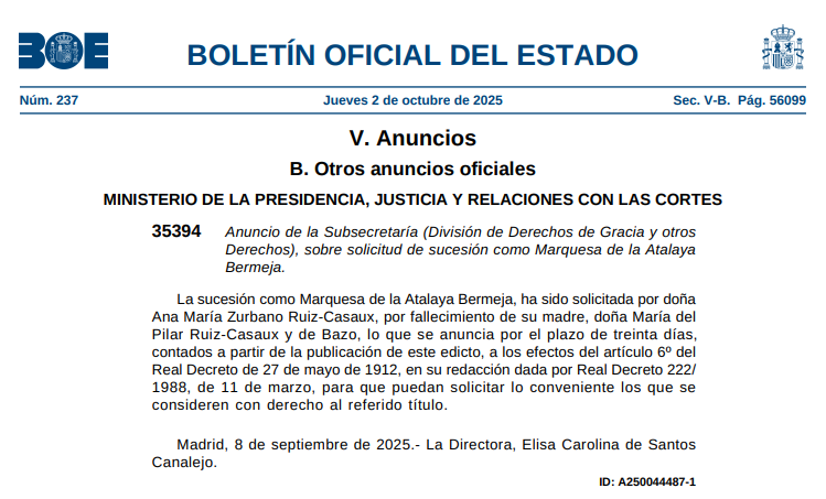 De la Atalaya Bermeja
renueva su marquesado, 
la aristocracia maneja
el Boletín del Estado. 

Un Gobierno que corteja
la sangre azul sin pecado
es triste la moraleja
la Edad Media no ha acabado.