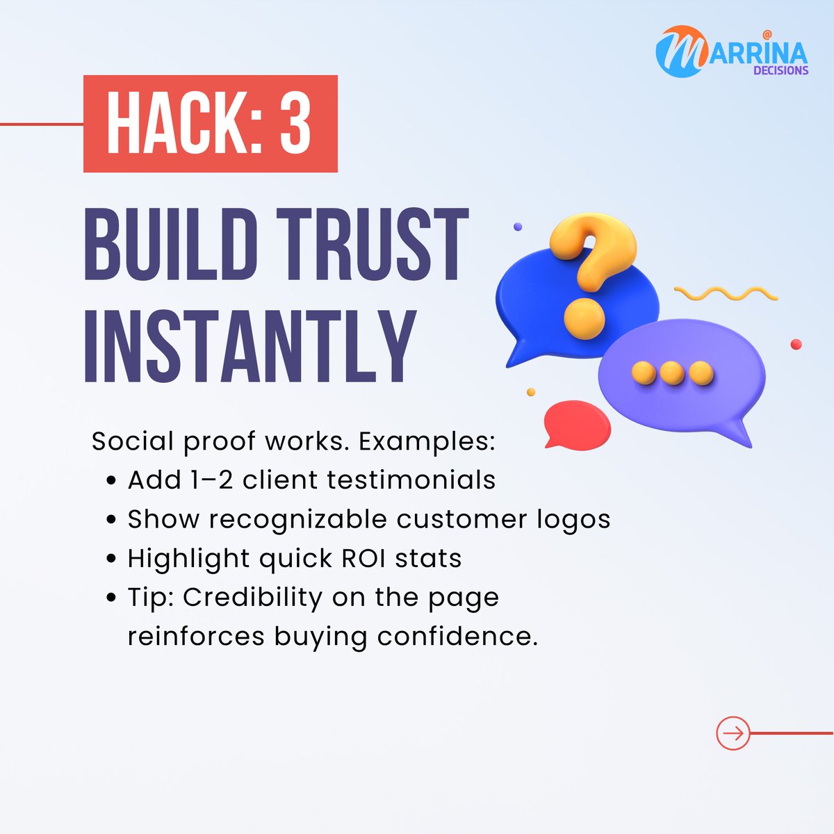 MarrinaDecision's tweet image. 5/10
 Hack #3: Add instant social proof.
 Examples:
 • Client logos
 • Testimonials
 • Quick stats (ROI, satisfaction)
 Trust boosts conversions — your Thank You page is the perfect stage.
 #SocialProof #MarketingTips #ConversionOptimization
