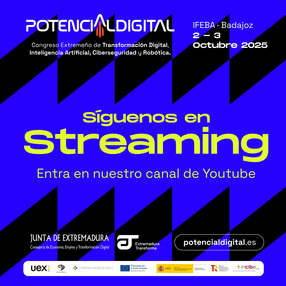 Potdigitalext's tweet image. 🚀 ¡Arrancamos!

Hoy empieza Potencial Digital 2025 y queremos que nadie se quede fuera de esta experiencia única.
Si no has podido venir a Badajoz, puedes seguir en directo las ponencias principales del auditorio desde cualquier lugar 🌍.

📺 Conéctate ya al streaming en directo…