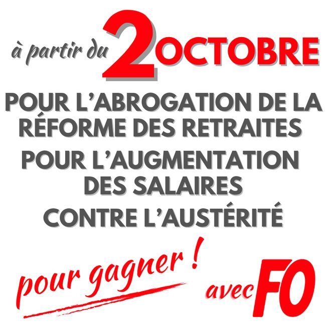 Manifestation parisienne du 02 octobre 
Lieu de rassemblement : Place d’Italie
Départ du cortège : 14h00
Arrivée place Vauban.
Ordre du cortège : CGT – Jeunes – FSU – CFDT – FO – UNSA – CFE/CGC – CFTC - SOLIDAIRES
Tous concernés ! Tous mobilisés !