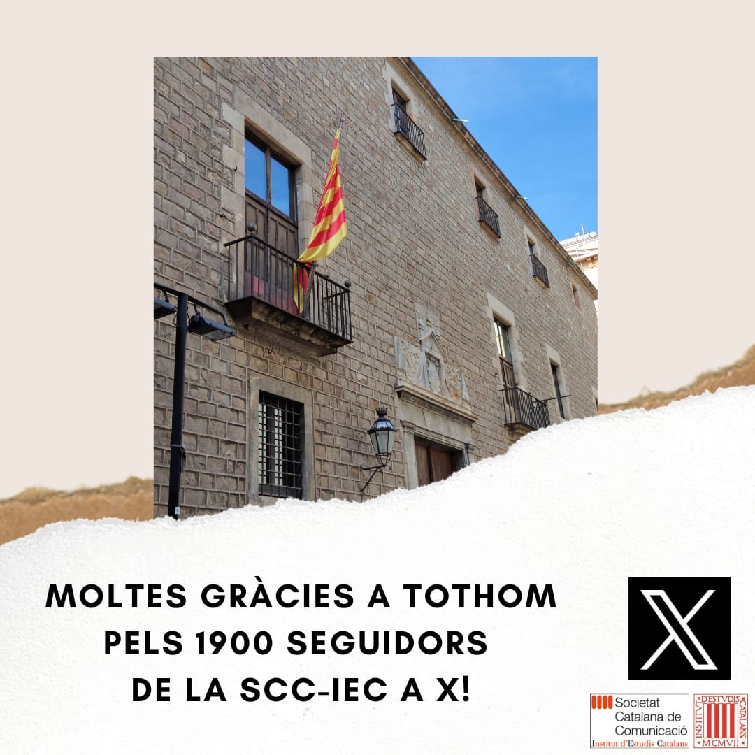 1900 seguidors a X (Twitter)! La pàgina de la Societat Catalana de Comunicació-Institut d'Estudis Catalans (SCC-IEC) avança! Moltes gràcies a tothom! x.com/scc_iec
#SCC_IEC #InstitutEstudisCatalans #IEC #Catalunya #Recerca #Ciència #Comunicació #Cultura #X #Twitter