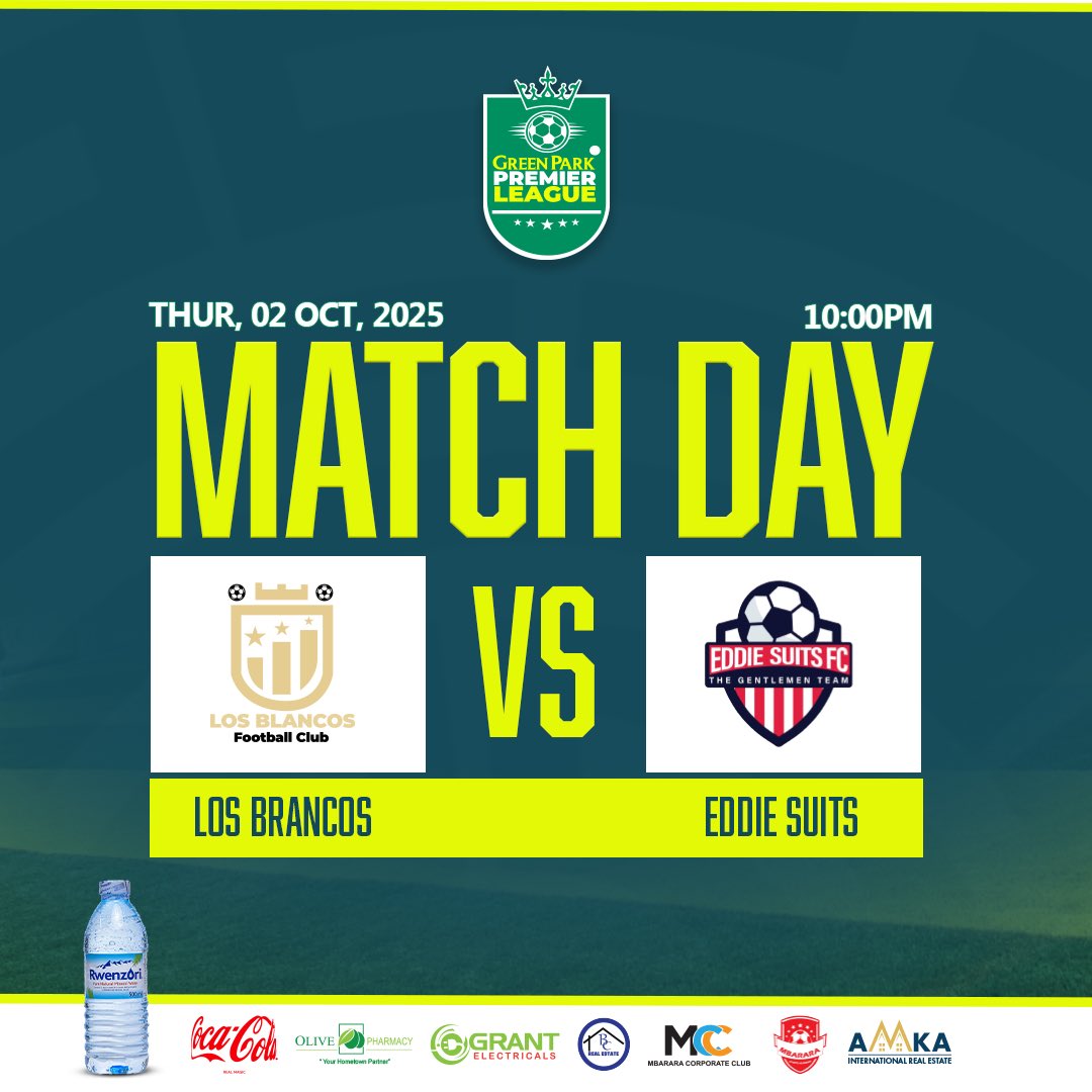 🟢𝗠𝗔𝗧𝗖𝗛𝗗𝗔𝗬!🟢

 Los Brancos  🆚 Eddie Suits 

🏟️ Green Park Stadium
🏆 Premier league 
⏰ 10:00pm (EAT)

#GreenParkPremierLeague
Don’t Miss Action ⚽️💚💚