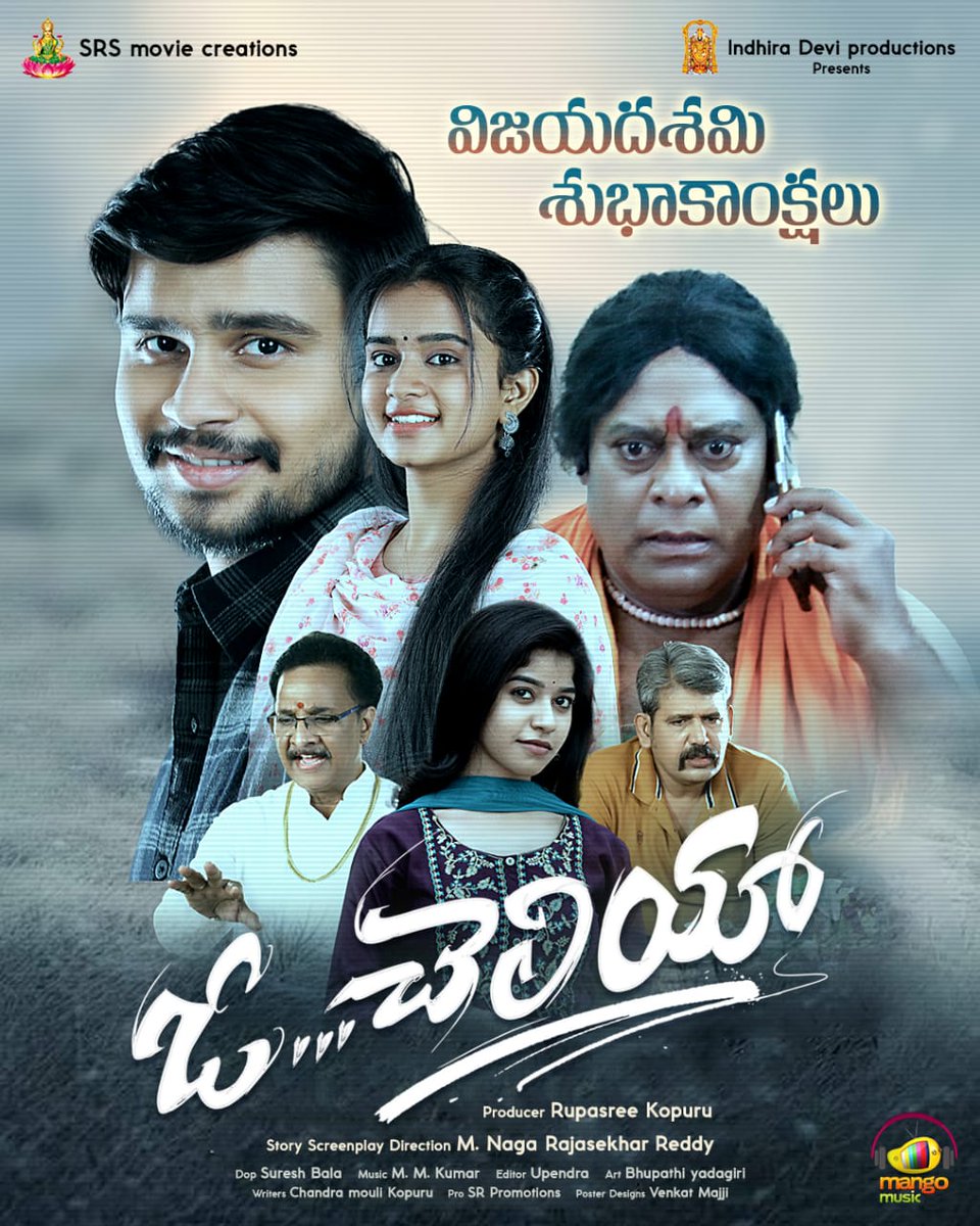 PROSaiSatish's tweet photo. Team #OCheliya wishes everyone a Happy Vijayadashami 🎉
May this festival bring victory, peace & prosperity.
#NagaPranav #KaveriKarnika #AadhyaReddy #NagaRajasekharReddy #RupasreeKopuru #SaiCharan #MMKumar #SudheerBagadi #MangoMusic #SRSMovieCreations #Vagdevi #Manoj #IndiraDeviProductions
@PROSaiSatish