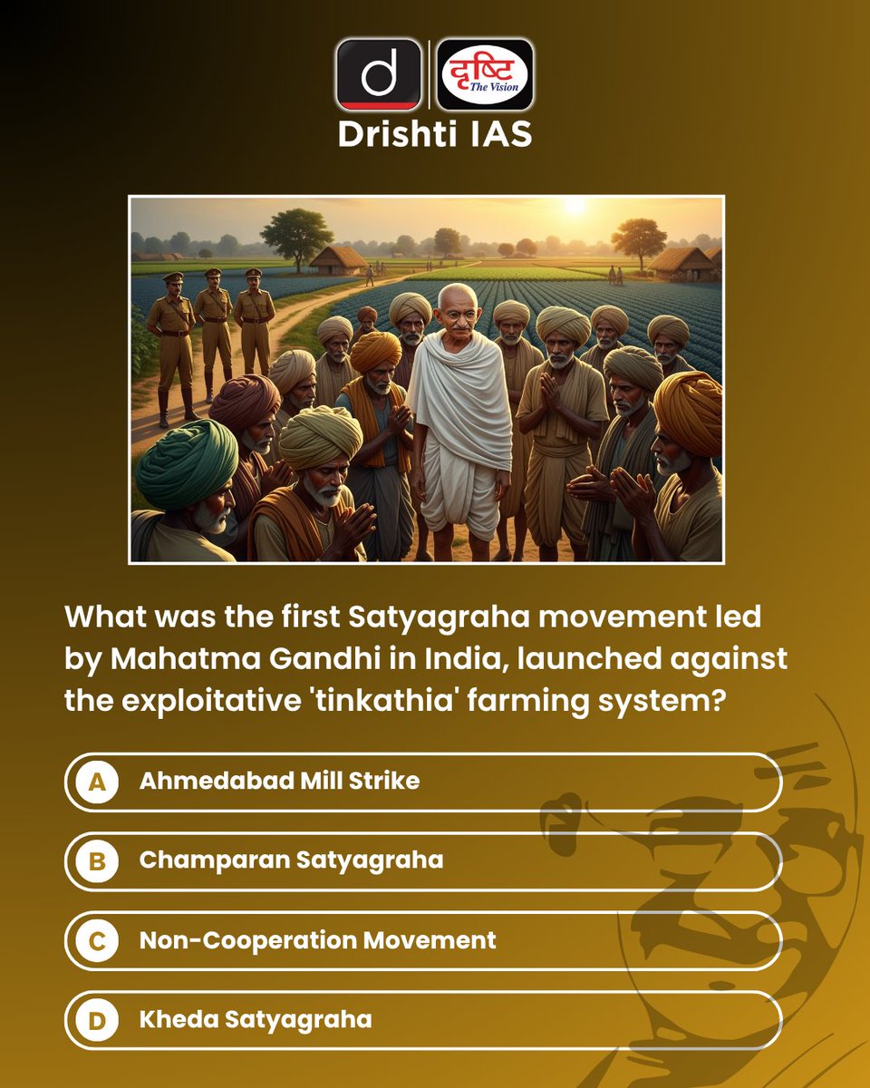 drishtiiaseng's tweet photo. Write your answer in the comment box

#MahatmaGandhi #GandhiJayanti #IndianHistory #HistoryQuiz  #Tinkathia #Farmingsystem #DrishtiIAS #DrishtiIASEnglish https://t.co/Ao8JMHxJht