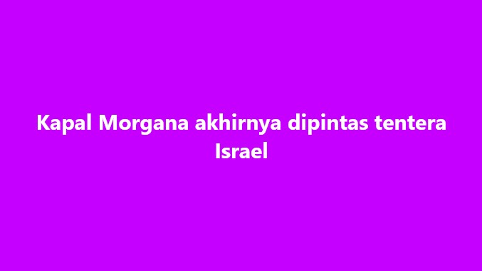 SinarOnline's tweet photo. Kapal Morgana akhirnya dipintas tentera Israel

#SinarHarian #kapalMorgana #dipintas #Israel