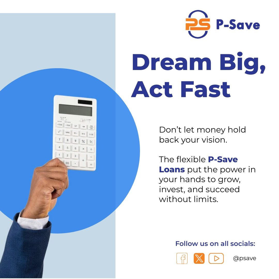 Proffessionals2's tweet image. 🚀 Dream Big, Act Fast!
Don’t let money hold you back — with P-Save Loans, you get flexible financing to grow, invest &amp;amp; achieve your dreams. 💡
Take control of your future today  because every big dream deserves a fast start! 
📞 Call/WhatsApp: 0785290901 / 0754200900
#SmartLoans