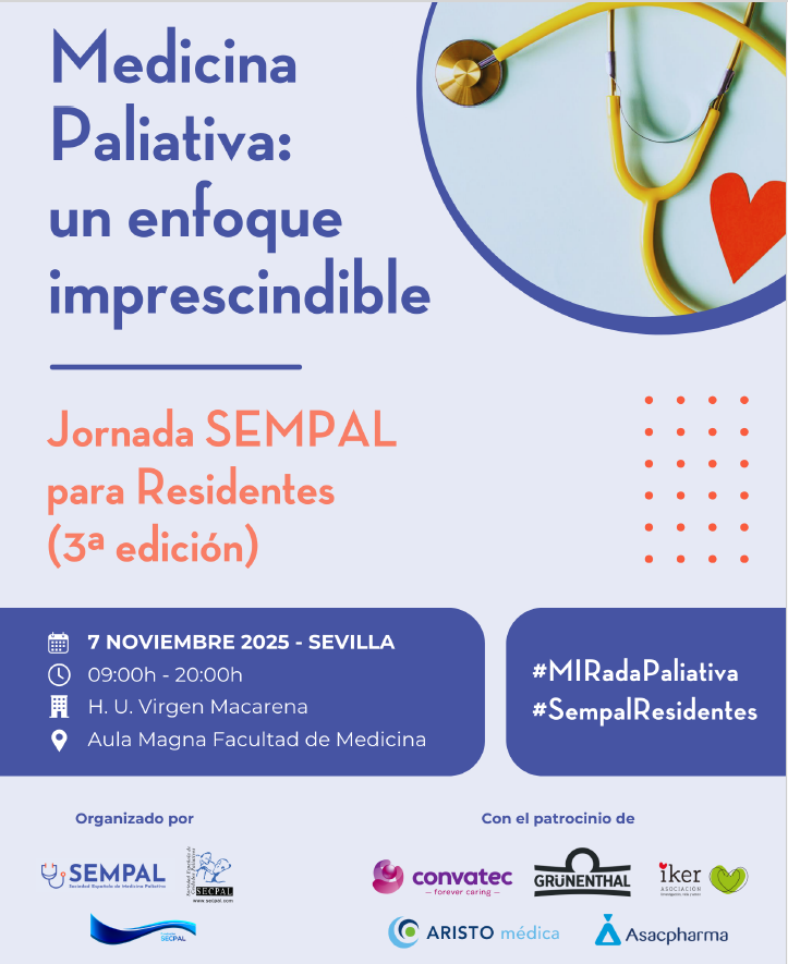 🗓️El 7 de noviembre en Sevilla se celebra la 3ª Jornada SEMPAL para residentes bajo el lema➡️
"Medicina Paliativa: un enfoque imprescindible".

🕐9:00-20:00h
🏥H.U. Virgen Macarena
📍Aula Magna Facultad de Medicina
#MIRadaPaliativa #SempalResidentes