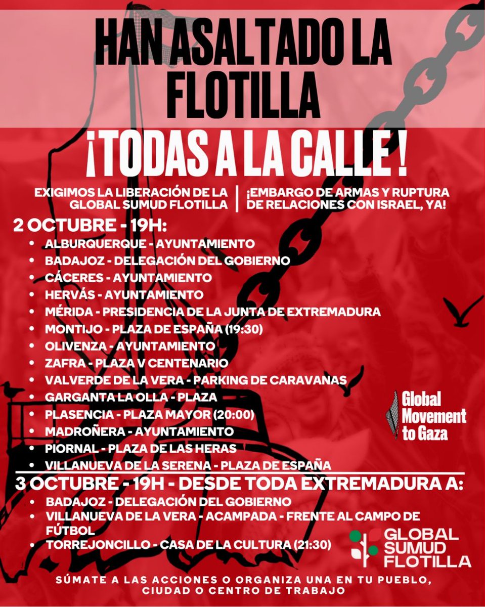 MaviMata2023's tweet photo. 🚨 Han asaltado la #FlotillaRumboAGaza
✊ Exigimos:
🔴 Liberación inmediata de la Global Sumud Flotilla
🔴 Embargo de armas y ruptura de relaciones con Israel
📍 #Plasencia: 2 OCT · 20h · Plaza Mayor
👉 Acciones en toda #Extremadura
#FreePalestine #StopGenocide #TodasALaCalle https://t.co/IOVAxCGYWg