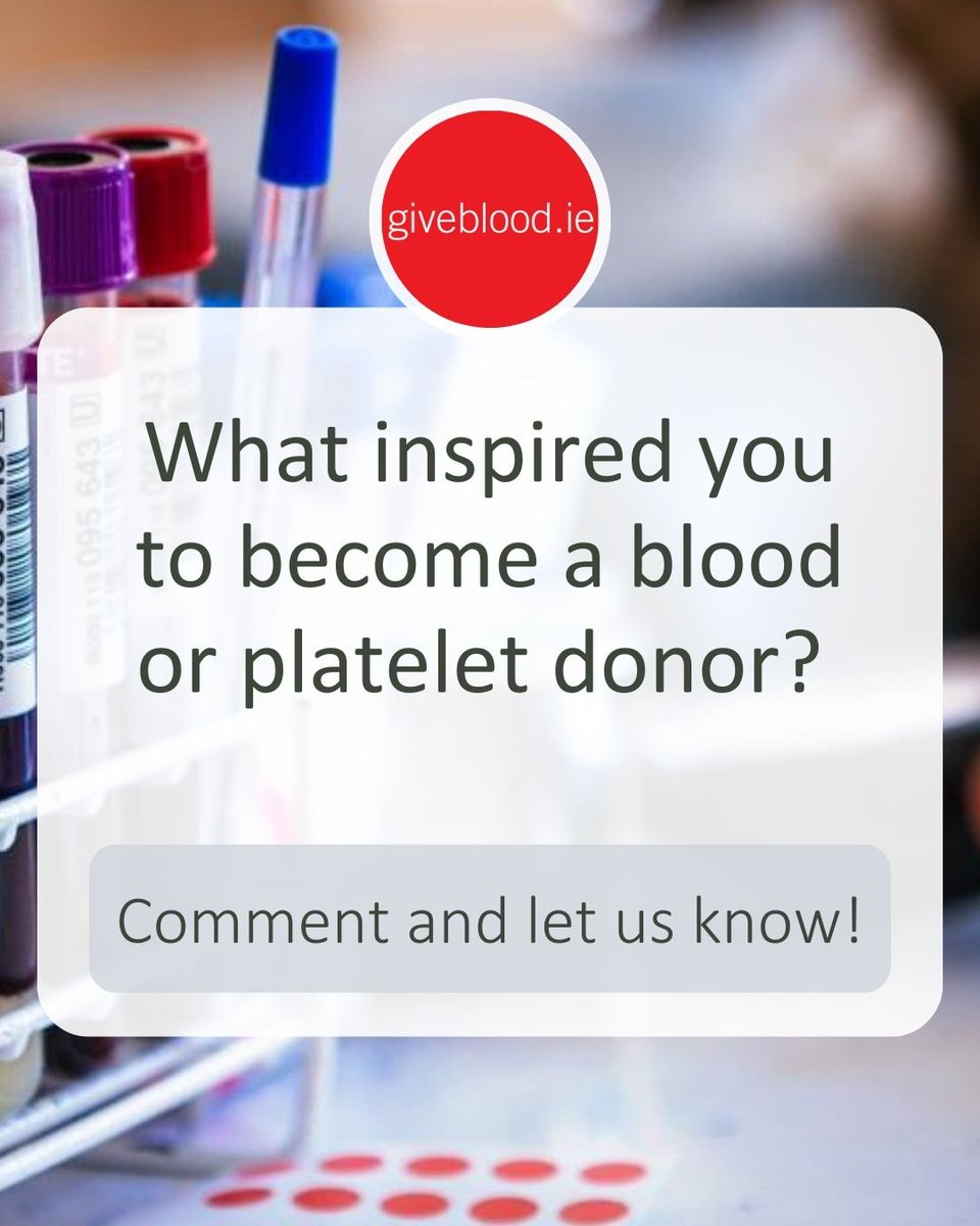 Giveblood_ie's tweet photo. Help us to inspire others! What first made you become a blood or platelet donor? 
#GiveBlood #GivePlatelets #WeCountOnYou https://t.co/bAsMnd94Ye