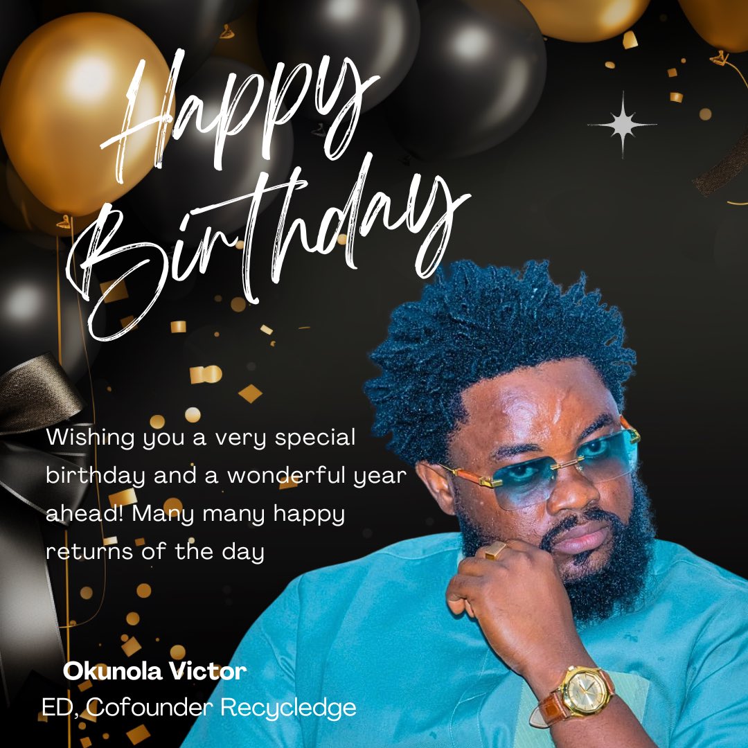 recycledge's tweet photo. 🎉 Happy Birthday to our ED &amp; Co-founder, Okunola Victor!
Your leadership and vision continue to drive positive change in sustainability and recycling. 💚♻️

Here’s to more wins, more impact, and more celebrations ahead. 🥂@Vikio_02 

#HappyBirthday #Recycledge #Leadership https://t.co/FFLzbflJQ8