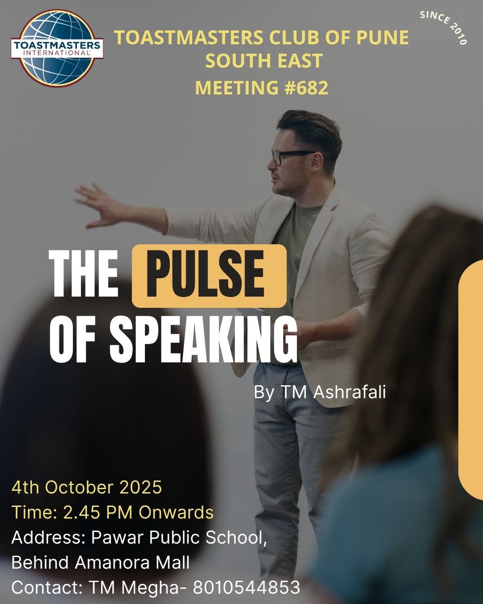 TMPuneSouthEast's tweet photo. Toastmasters Club of Pune Southeast invites you for its Offline Meeting #682

The pulse of Speaking. Led by TM Ashraf

🗓 04thOctober 2025
🕓 02:45 PM Onwards

📍 https://t.co/pgMgPMPVFx
🏡  Pawar Public School, Behind Amanora Mall

#toastmasters #toastmastersinternational https://t.co/3HkUbhkiSW