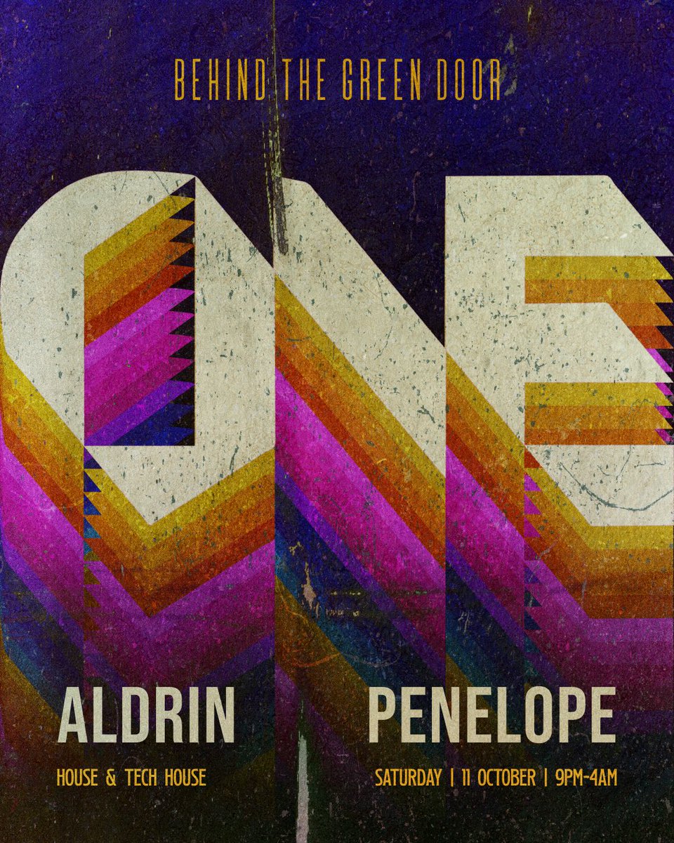 ONE. Sat 11 Oct. Behind The Green Door. Let’s dance!