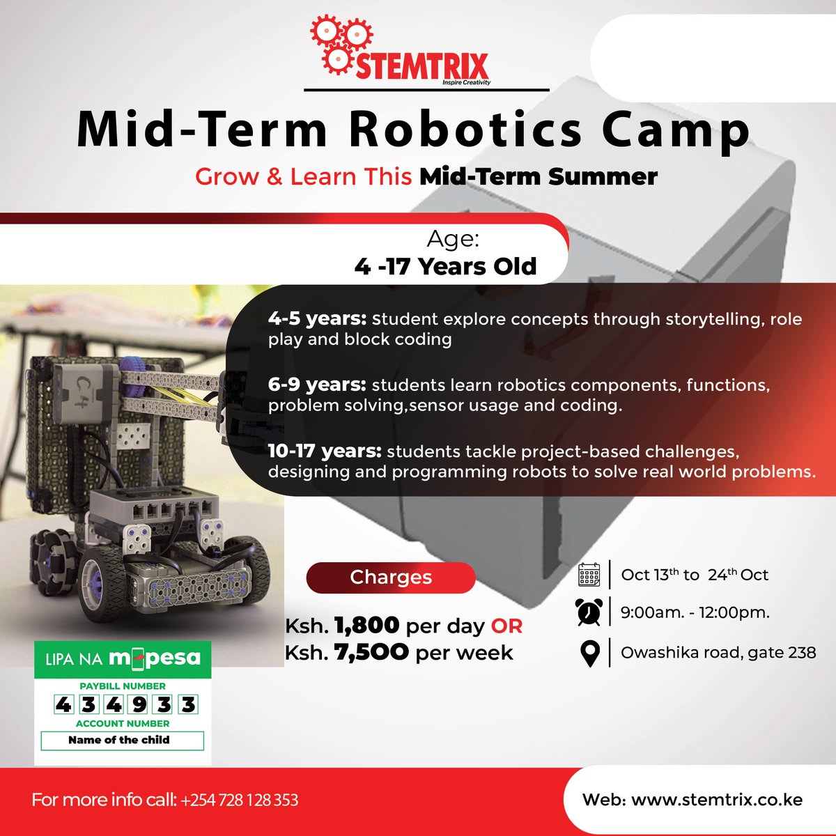 stemtrix's tweet image. Join STEMTRIX Mid-Term Robotics Camp – where kids explore coding, robotics, and problem-solving while having fun with hands-on projects!
📅 Dates: Oct 13th – 24th
🕘 Time: 9:00am – 12:00pm
📍 Venue: Owashika Road, Gate 238
🎯 Ages: 4 – 17 years
#RoboticsCamp #STEMTRIX