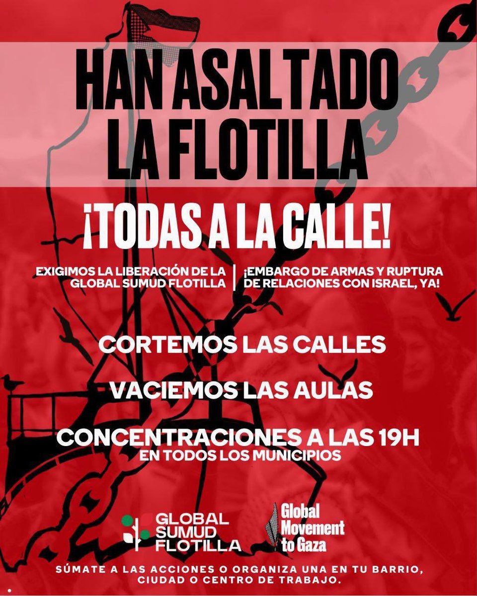 💥💥 ¡No nos van a callar!

Salimos a las calles para exigir la liberación de la Flotilla Global Sumud. 

Decenas de activistas navegan hacia Gaza para romper el bloqueo y abrir un corredor humanitario.

No nos van a parar. ¡Seguimos manifestándonos por el pueblo palestino!

📢