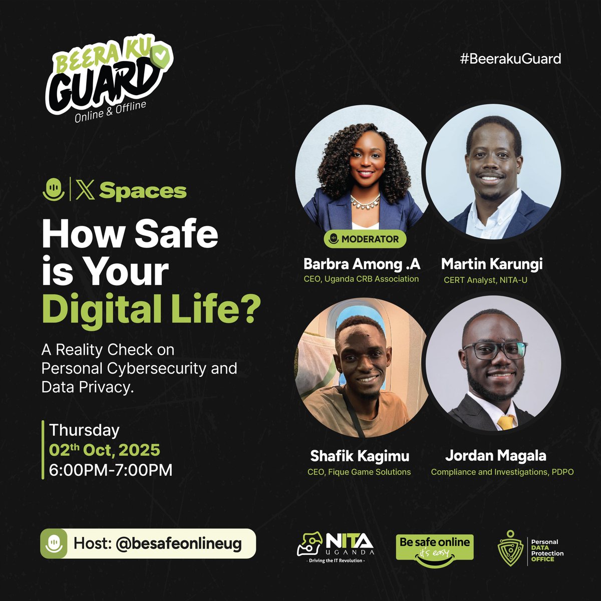 pdpoUG's tweet image. Don&apos;t miss‼️
Join us 𝘁𝗼𝗱𝗮𝘆 at 6:00pm EAT for a conversation on “How Safe is Your Digital Life? A Reality Check on Personal Cybersecurity and Data Privacy&quot; via #Xspaces

Click here to set a reminder; x.com/i/spaces/1vAxR…
See you there!
#BeeraKuGuard #PersonalDataisPrivate