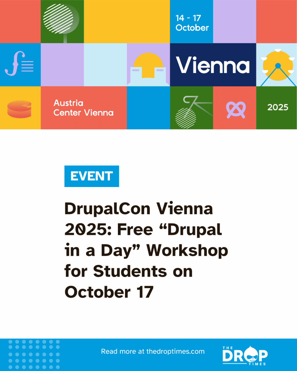 thedroptimes's tweet image. 🚀 Students—get started with Drupal at #DrupalCon Vienna 2025! @DrupalConEur
Free Drupal in a Day workshop on Oct 17: no experience needed.
Details via TDT 👉 bit.ly/4pNQWyb
#Drupal #DrupalCon #OpenSource #Students