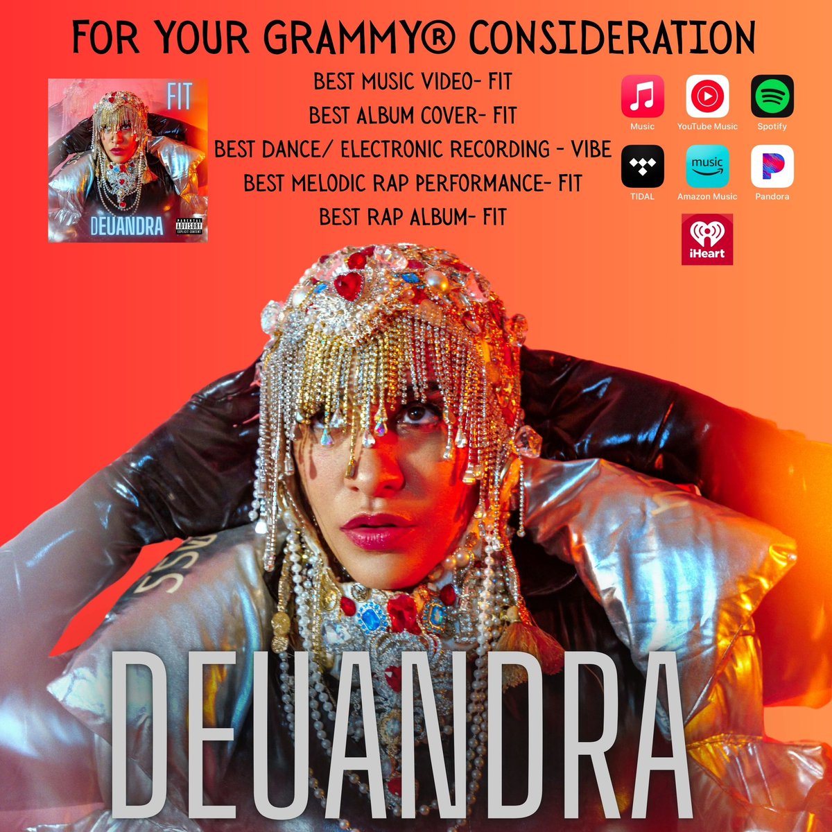 deuandra's tweet photo. FYC- Grammys!! BEST ALBUM COVER- FIT, BEST DANCE/ ELECTRONIC RECORDING - VIBE, BEST MUSIC VIDEO- FIT, BEST MELODIC RAP PERFORMANCE- FIT, BEST RAP ALBUM- FIT. Attention all @recordingacademy members my album Fit on the ballot. #fycgrammys https://t.co/CWQtnKCwGs