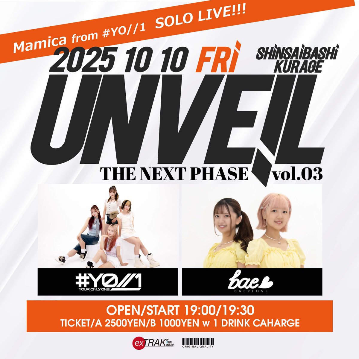 WHA2THEBEAT's tweet photo. ❰ # YO//1 info ❱❭
# YO//1(ユアオンリーワン) bae<3との定期ライブ開催!!!
最安値1000円!!

A席(撮影可能)は限定10席となりますのお早めにご予約お願いします!!
そして今回は#YO//1からMamicaソロライブもあり✨

10/5までにAチケット予約された方はグッズ早特購入特典(トーク2分券)プレゼント!!
—————————————————————

-# YO//1& bae<3 REGULAR LIVE-
“UNVEIL//THE NEXT PHASE vol.3”
日程：2025年10月10日金曜日
場所：心斎橋KuRaGe(大阪・心斎橋)
時間：OPEN/START 19:00/19:30
料金：
・Aチケット 2500YEN/別途ドリンク代金※座席&撮影パス付き
・Bチケット 100YEN/別途ドリンク代金
出演：# YO//1 / bae<3 / Mamica form # YO//1

【TimeTable】
19:30~19:40_bae<3
19:40~19:50_#YO//1
19:55~20:30_GOODS販売
20:30~20:40_転換
20:40~21:00_#YO//1
21:00~21:20_bae<3
21:20~21:35_Mamica from # YO//1
21:40~22:50_GOODS販売

【10月3日20時より予約受付開始】
https://t.co/Vcqjo2zt5t
※予約キャンセルはキャンセル料金を頂きます。