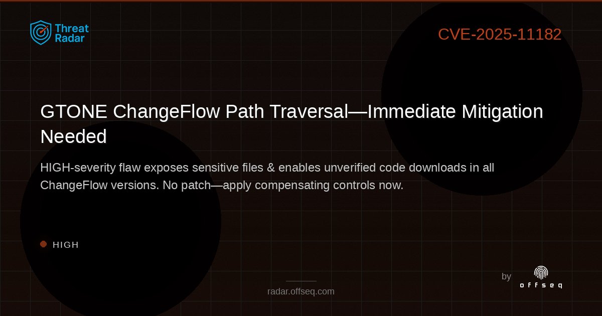 offseq's tweet image. 🚨 HIGH-severity alert: Path Traversal in GTONE ChangeFlow (all versions to v9.0.1.1) exposes sensitive docs &amp;amp; enables unverified code downloads! No patch yet—mitigate ASAP. 🔒 radar.offseq.com/threat/cve-202… #OffSeq #T...