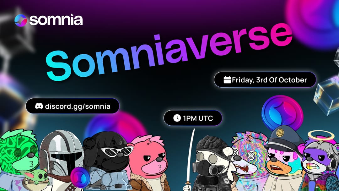 It’s Somniaverse tomorrow, 1PM UTC.

Make it a date.