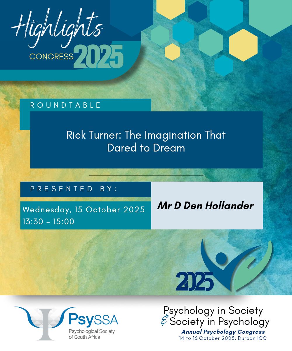 PsySSA_'s tweet photo. โจ๏ธ Congress Highlight
๐น๏ธ Roundtable
๐น๏ธ Rick Turner: The Imagination That Dared to Dream
๐น๏ธ Mr D Den Hollander
๐น๏ธ Wednesday 15 October, 13:30 - 15:00
#psychology #psychologist #mentalhealth #southafrica #psych #psyssa #cpd #webinar https://t.co/EcrwPKFl4f