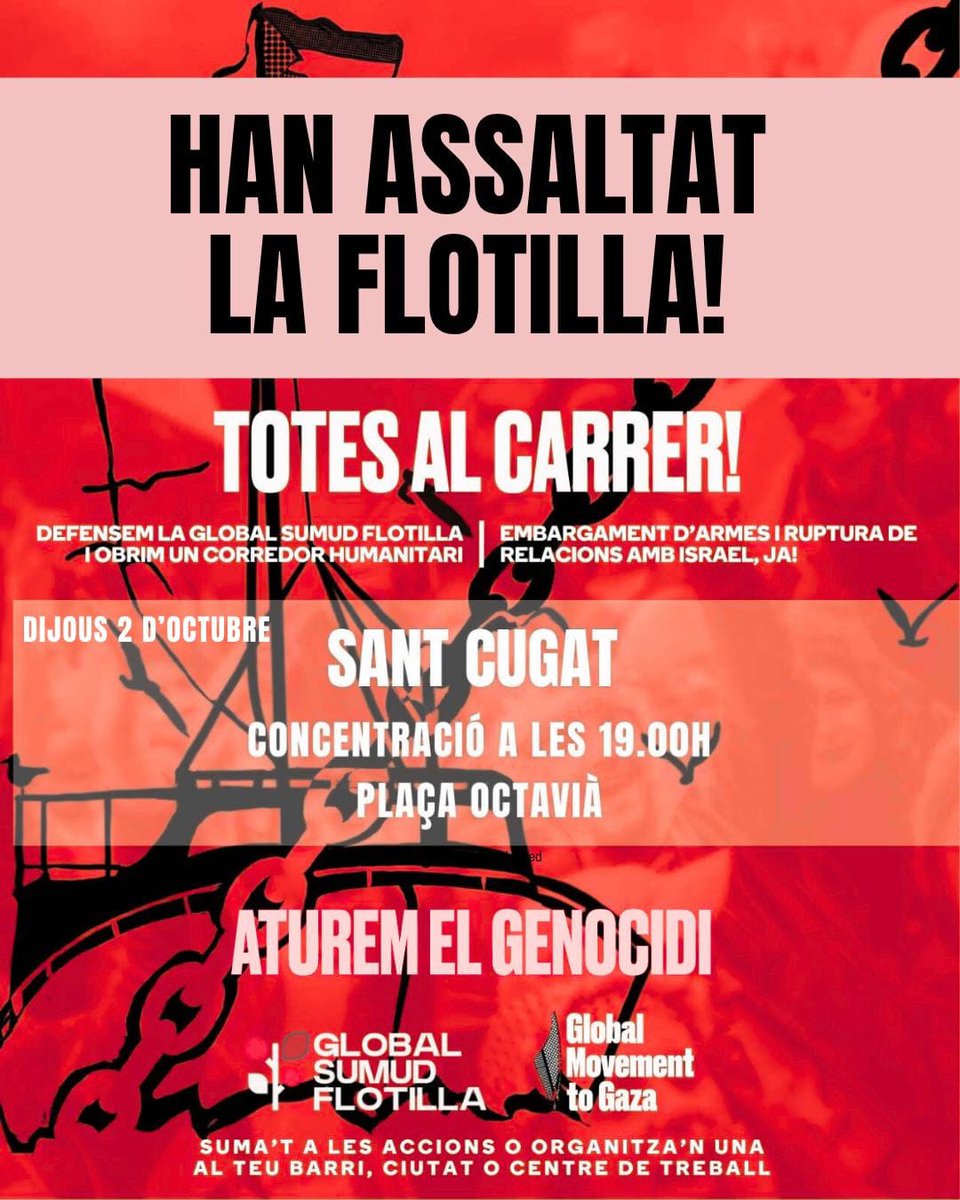 Aquesta tarda, tothom a la plaça d'Octavià! #SantCugat #StopGenocidi #GlobalSumudFlotilla