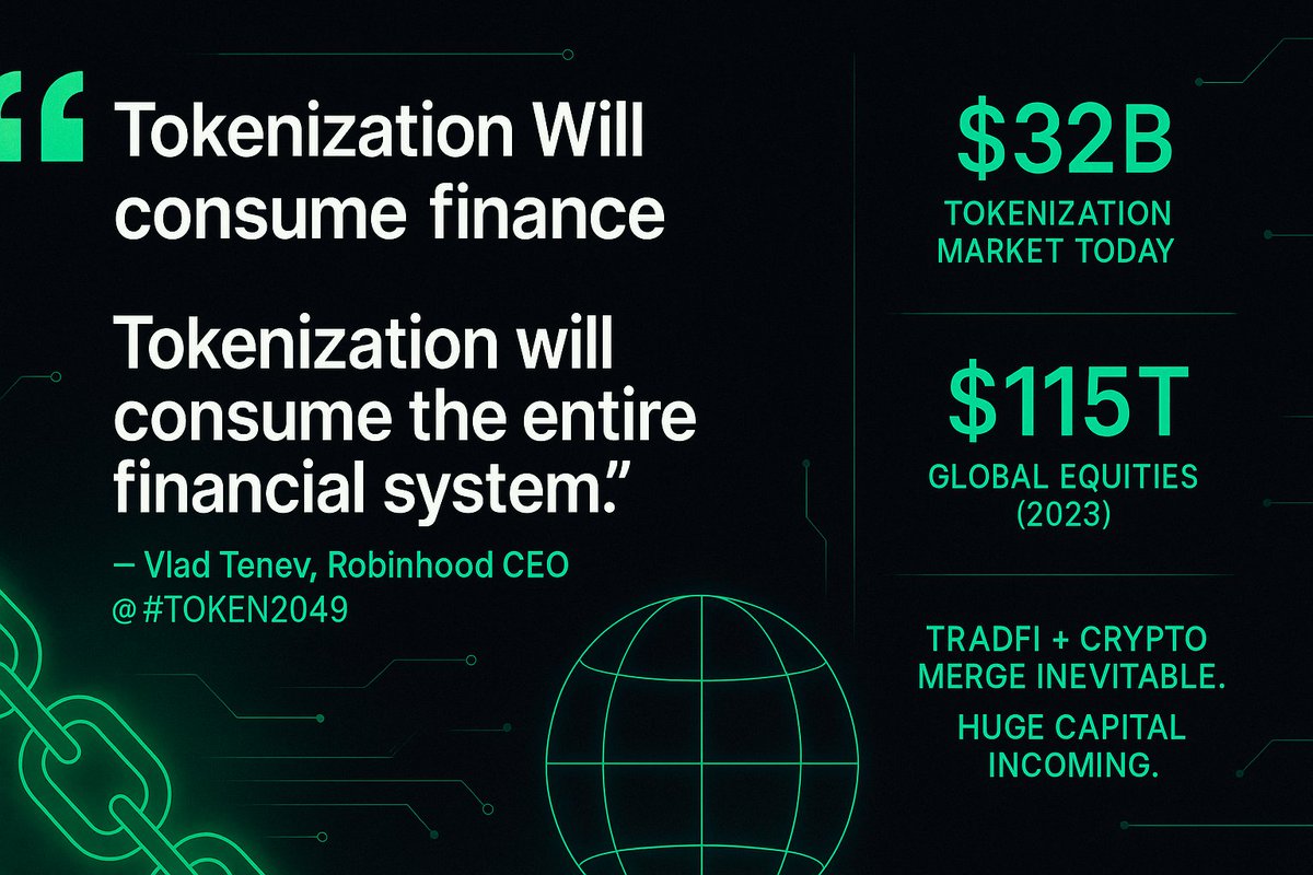🚨 Robinhood CEO @vladtenev at #Token2049: “Tokenization will consume the  entire financial system putting all assets on-chain
