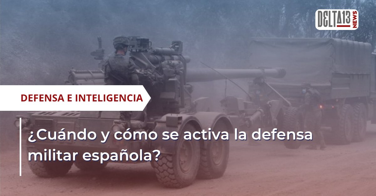 Delta13News's tweet image. En un contexto de crecientes tensiones geopolíticas, la defensa militar de España se articula a través de un complejo entramado normativo y operativo.

🔗 delta13news.com/cuando-y-como-…

#DefensaEspañola #SeguridadNacional #Geopolítica #OTAN #Ciberseguridad #Ejército